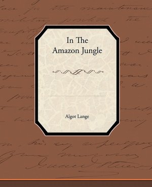 In The Amazon Jungle