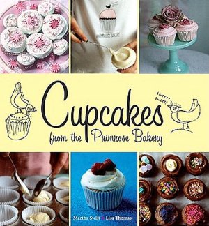 Cupcakes from the Primrose Bakery