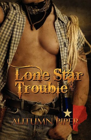 Lone Star Trouble