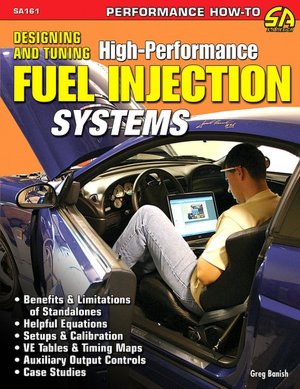 Designing and Tuning High-Performance Fuel Injection Systems