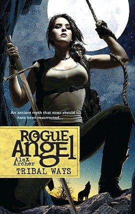 Tribal Ways (Rogue Angel Series #25)