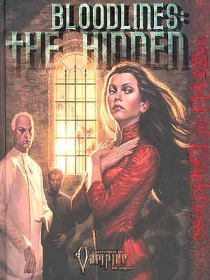 Bloodlines: The Hidden (Vampire The Requiem)