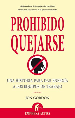 Prohibido quejarse