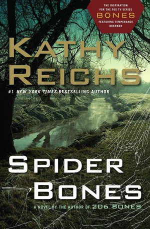 Spider Bones (Temperance Brennan Series #13)