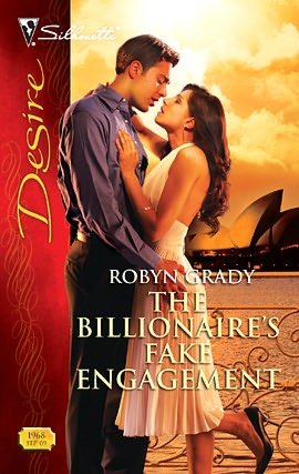 The Billionaire's Fake Engagement (Silhouette Desire #1968)
