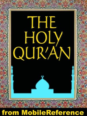 The Qur'an (Quran, Koran, Al-Qur'an) : Three best known English translations: Abdullah Yusuf Ali, Marmaduke Pickthall and M. H. Shakir.