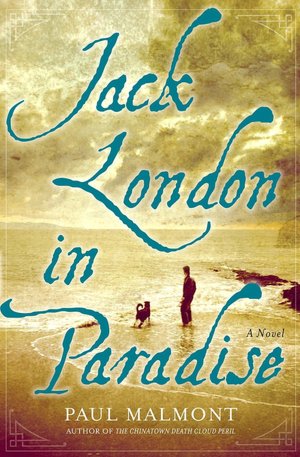 Jack London in Paradise