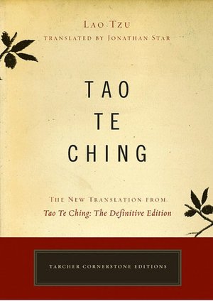 Tao Te Ching: The New Translation from Tao Te Ching