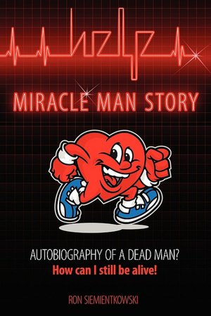 Miracle Man Story