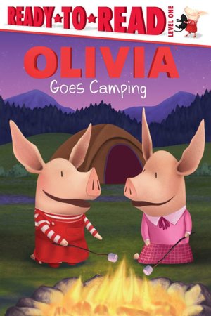 Olivia Goes Camping (Ready-to-Read Series Level 1)