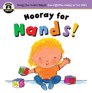 Hooray for Hands! (Begin Smart Series)