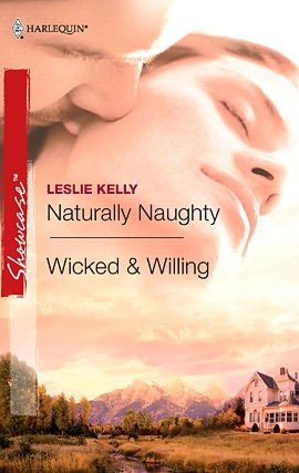 Naturally Naughty / Wicked and Willing