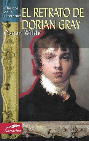 El retrato de Dorian Gray (Clasicos de la Literatura Series)