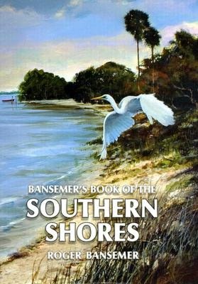 Bansemer's Book of Southern Shores