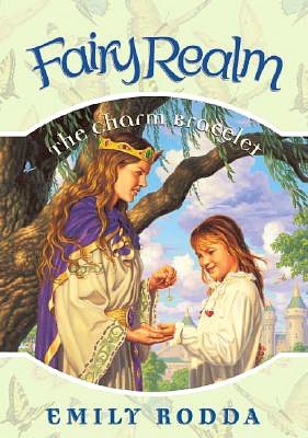 The Charm Bracelet (Fairy Realm Series #1)