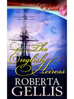 The English Heiress (Heiress, Book One)