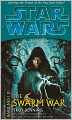 Star Wars The Dark Nest #3: The Swarm War