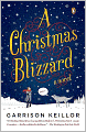 A Christmas Blizzard: A Novel