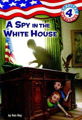 A Spy in the White House (Capital Mysteries Series #4)