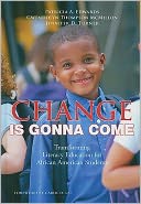Change Is Gonna Come: Transforming Literacy Education for African American Students