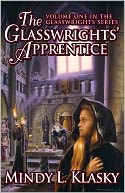 The Glasswrights' Apprentice