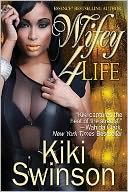 Wifey 4 Life (Wifey Series, Part 5)