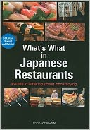 download What's What in Japanese Restaurants : A Guide to Ordering, Eating, and Enjoying book