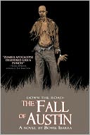 Down the Road: The Fall of Austin
