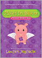 Violet in Bloom: A Flower Power Book