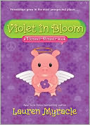 Violet in Bloom: A Flower Power Book