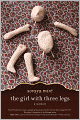 The Girl with Three Legs: A Memoir