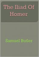 The Iliad Of Homer