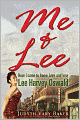 Me & Lee: How I Came to Know, Love and Lose Lee Harvey Oswald