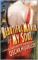 Beautiful Maria of My Soul