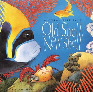 Old Shell, New Shell: A Coral Reef Tale