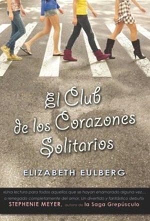 El club de los corazones solitarios (The Lonely Hearts Club)