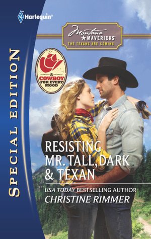 Resisting Mr. Tall, Dark & Texan (Harlequin Special Edition #2125)