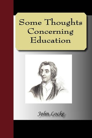 Some Thoughts Concerning Education