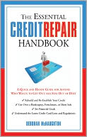 download The Essential Credit Repair Handbook : A Quick and Handy Guide for Anyone Who Wants to Get and Stay Out of Debt book