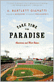 Take Time for Paradise: Americans and Their Games