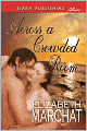 Across A Crowded Room (Siren Publishing Allure)