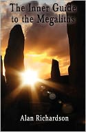 The Inner Guide To The Megaliths