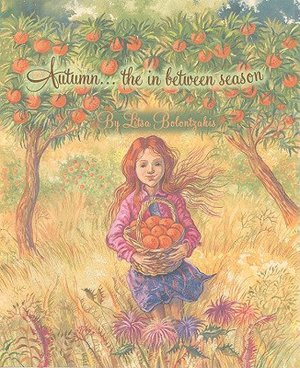 Autumn: The In Between Season