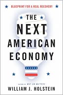 The Next American Economy: Blueprint for a Real Recovery