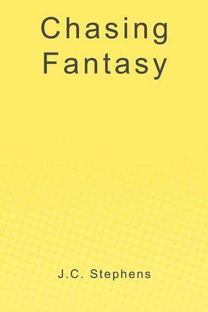 Chasing Fantasy