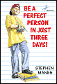 Be a Perfect Person in Just Three Days