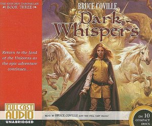 Dark Whispers (Unicorn Chronicles Series #3)