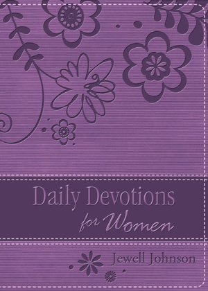 Daily Devotions for Women: Inspiration from the Lives of Classic Christian Women