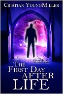 The First Day After Life