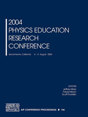 2004 Physics Education Research Conference